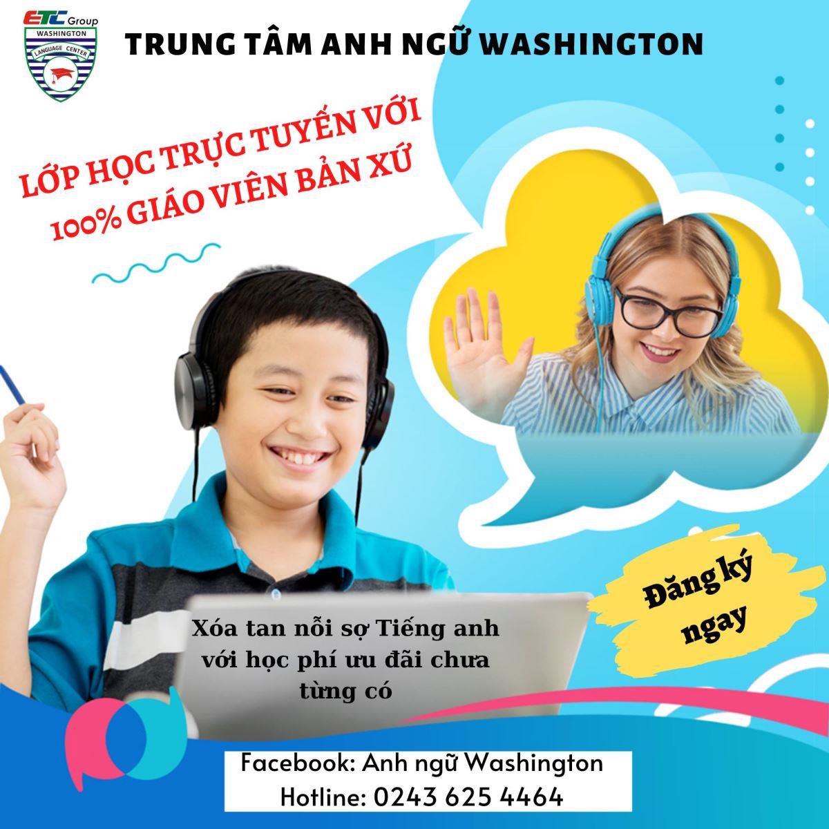 Washington English duy trì triển khai các lớp học trực tuyến
